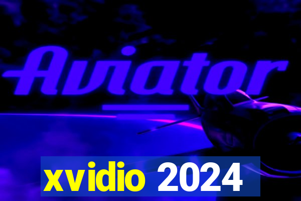 xvidio 2024